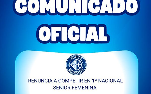 RENUNCIA A COMPETIR EN 1ª NACIONAL SENIOR FEMENINA